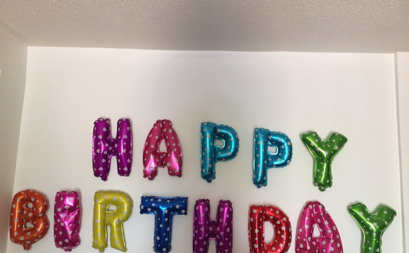 Day 459: Birthday&nbsp;Celebrations